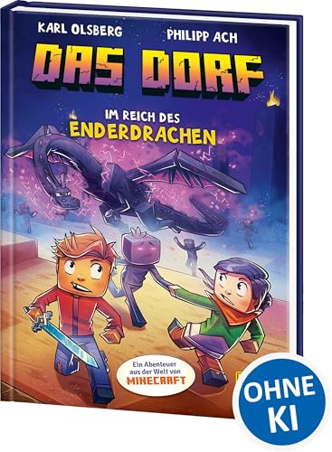 Das Dorf (Band 4) - Im Reich des Enderdrachen: Für Minecraft-Fans und alle, die spannende Abenteuergeschichten lieben - Wow! Das will ich lesen!