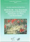 BIOLFLOR - Eine Datenbank mit biologisch-ökologischen Merkmalen zur Flora von Deutschland (Schriftenreihe für Vegetationskunde)