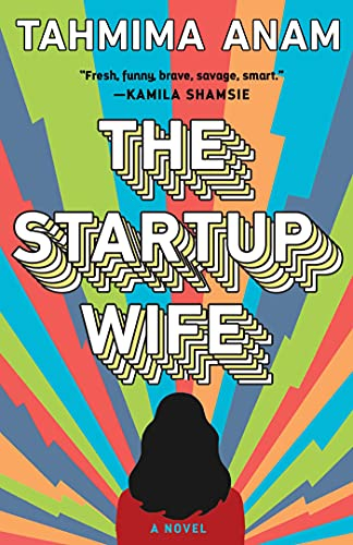 The Startup Wife: A Novel (Modern Love Story)