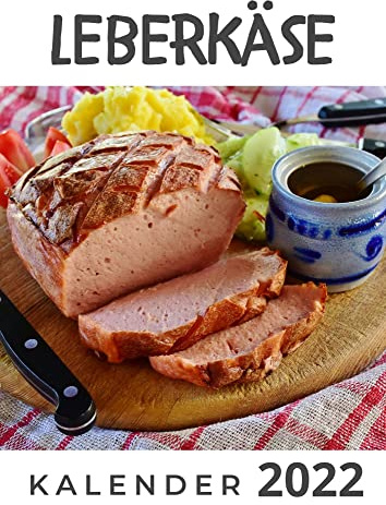 Leberkäse: Kalender 2022