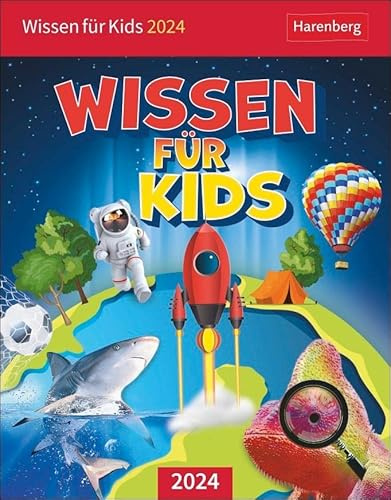 Wissen für Kids Tagesabreißkalender 2024. Spannende Fragen und Antworten in einem Tischkalender für jeden Tag. Abreißtageskalender 2024 aus der Welt des Wissens