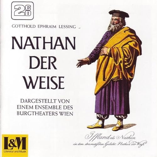 Nathan der Weise: Dargestellt von einem Ensemble des Burgtheaters Wien (L & M Literatur und Musik)