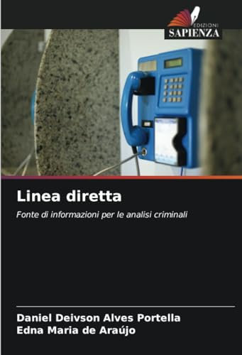 Linea diretta: Fonte di informazioni per le analisi criminali