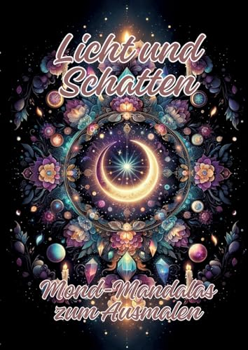 Licht und Schatten: Mond-Mandalas zum Ausmalen