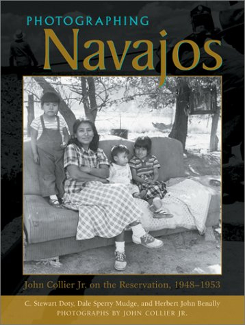 Photographing Navajos: John Collier Jr. on the Reservation, 1948-1953