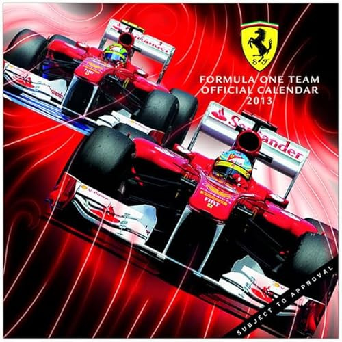 Ferrari Official Calendar 2013: Formel Eins Team (Wall-Kalender)