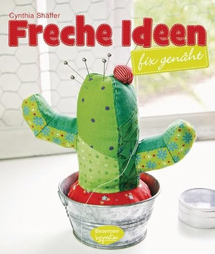 Freche Ideen - fix genäht