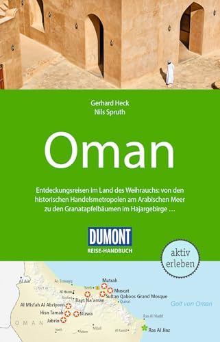 DUMONT Reise-Handbuch Reiseführer Oman: mit Extra-Reisekarte