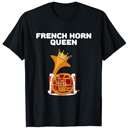 Mädchen French Horn Queen T-Shirt | Damen French Horn T-Shirt