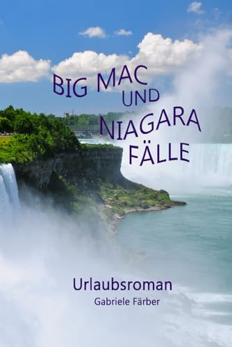 Big Mac und Niagara Fälle: Eine Busreise durch die USA