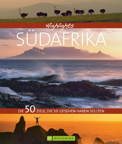Highlights Südafrika: Die 50 Ziele, die Sie gesehen haben sollten (Highlights: Die 50 Ziele, die Sie gesehen haben sollten)