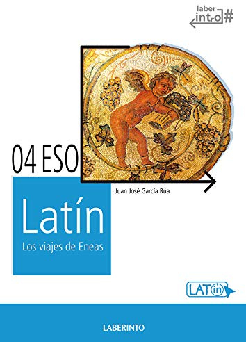 Latín 4º ESO. Los viajes de Eneas - LOMCE (Laberinto Texto) - 9788484838487
