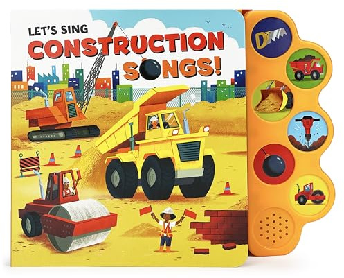 Let's Sing Construction Songs 6-Button Children's Song Board Book
