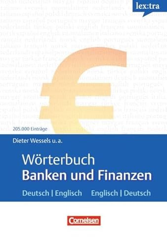 Lextra - Englisch - Fachwörterbücher: Wörterbuch Banken und Finanzen: Deutsch-Englisch/Englisch-Deutsch