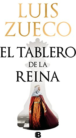 El tablero de la reina (Histórica)