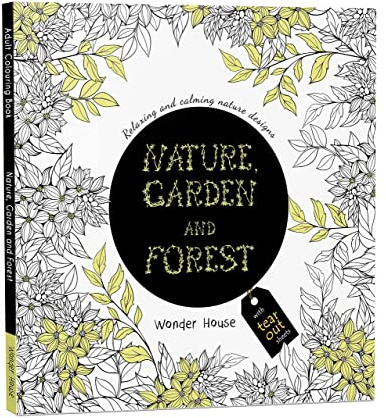 Nature, Garden and Forest: Relaxing and Calming Nature Designs