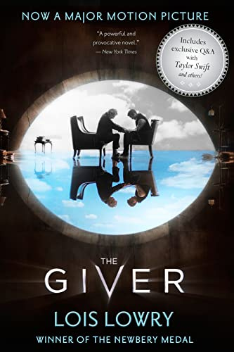 The Giver Movie Tie-in Edition: A Newbery Award Winner―A Boy Discovers Dark Secrets in an Ideal World (Giver Quartet, 1)