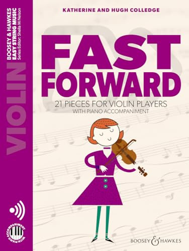Fast Forward: 21 pieces for violin players. Violine und Klavier. (Easy String Music)