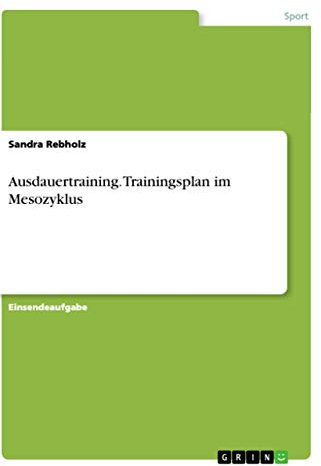Ausdauertraining. Trainingsplan im Mesozyklus