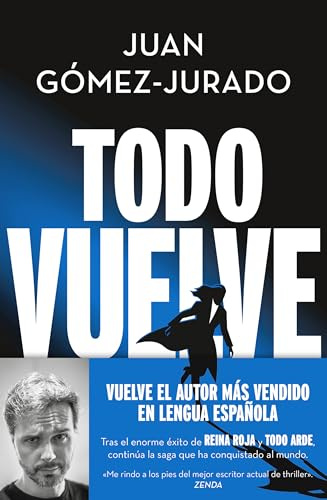 Todo vuelve (Todo arde 2) (Universo Reina Roja)