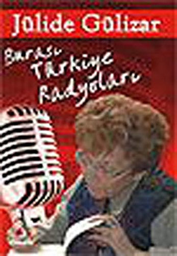 BURASI TÜRKİYE RADYOLARI