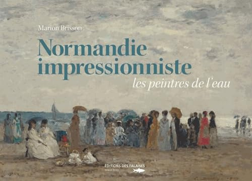 Normandie Impressionniste