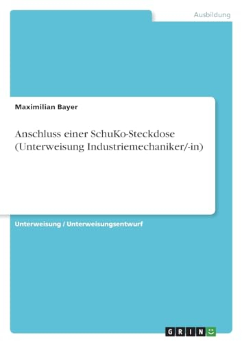 Anschluss einer SchuKo-Steckdose (Unterweisung Elektriker/-in)