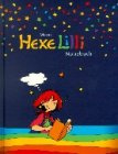 Mein Hexe Lilli Notizbuch