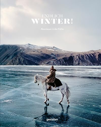 Below Zero: Adventures out in the Cold: Aventures Out in the Cold