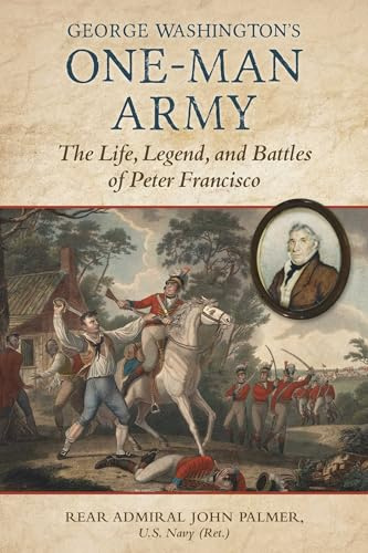 George Washington's One-Man Army
