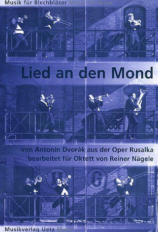 Lied an den Mond opus.114: für Trompete, 2 Flügelhörner, Horn, 3 Posaunen und Tuba