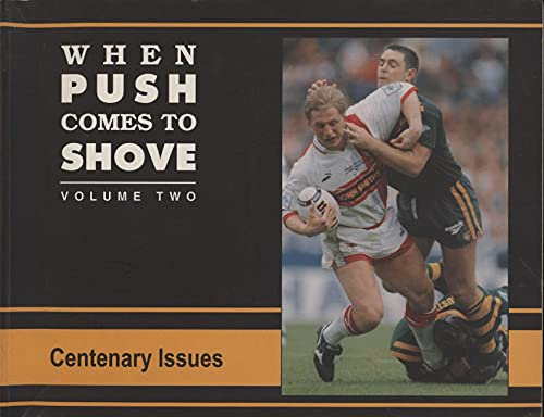 When Push Comes to Shove: Rugby League the People's Game