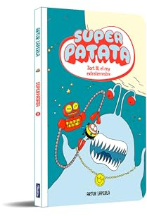 Superpatata 2 - Zort III, el rey extraterrestre (Mi primer cómic)