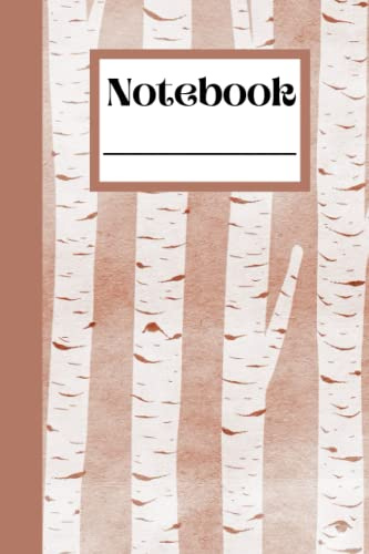Notebook: 6x9 Birch Forest Rosy Autumn