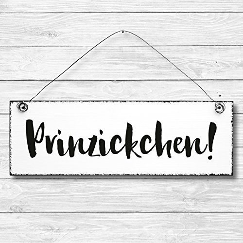 Prinzickchen - Dekoschild Türschild Wandschild Holz Deko Schild 10x30cm Holzdeko Holzbild Deko Schild Geschenk Mitbringsel Geburtstag Hochzeit Weihnachten