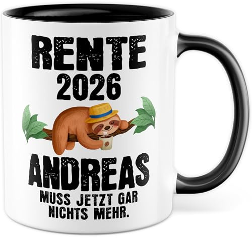 Tasse Personalisiert Rente 2026 Name muss jetzt garnichts mehr Geschenkidee Ruhestand Pensionierung Renteneintritt Rentner Rentnerin Geschenk zur Rente Rentnergeschenk (Weiß/Schwarz)