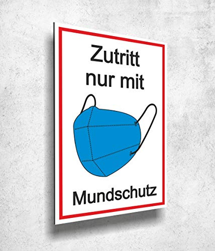 Aluverbund Schild 20x30cm Zutritt Maskenpflicht UV Druck - 3mm Stärke - Made in Germany Art.Nr. 995