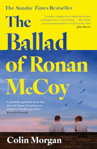 The Ballad of Ronan McCoy: The Sunday Times bestselling debut novel