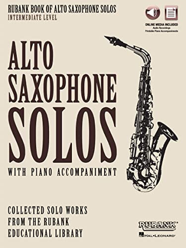Rubank Book of Alto Saxophone Solos - Intermediate Level: Book/Online Audio: Book with Online Audio (Stream or Download)