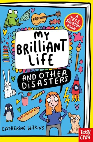 My Brilliant Life and Other Disasters (A Jess Jackson Book)