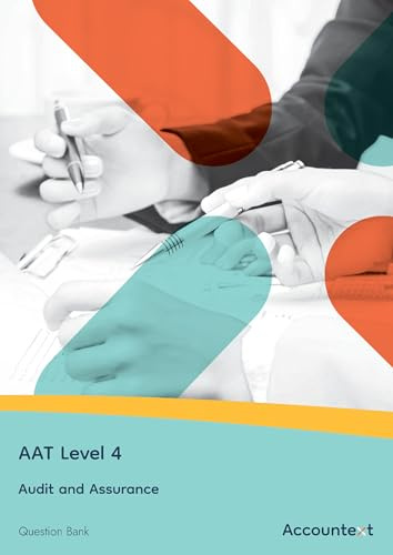 AAT Level 4 - Audit and Assurance - Question Bank