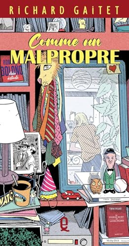 Comme un malpropre: (Scènes de ménage)