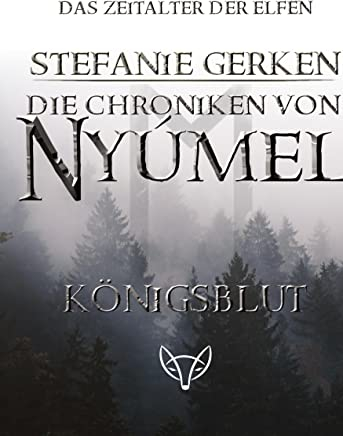 Die Chroniken von Nyúmel: Königsblut