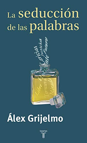 La seducción de las palabras (Pensamiento)