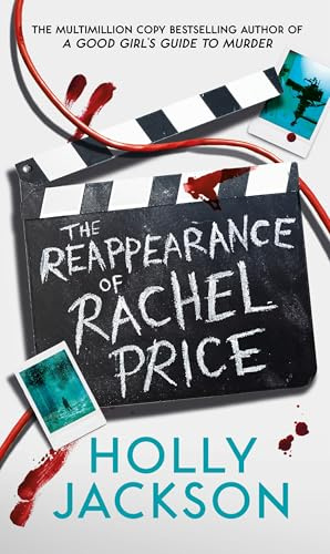 The Reappearance of Rachel Price: The global bestseller from TikTok Author of the Year and bestselling author of A Good Girls Guide to Murder and Not Quite Dead Yet