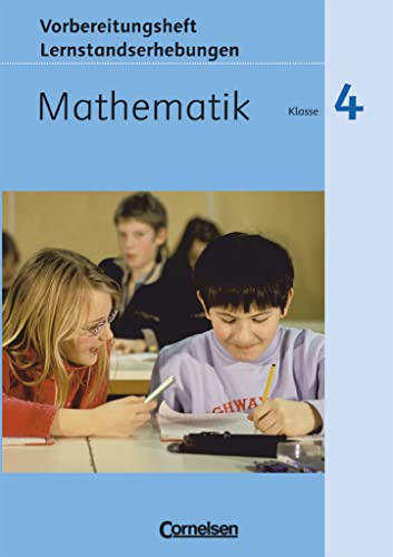 Mathematik plus - Grundschule - Lernstandserhebungen - 4. Schuljahr: Arbeitsheft mit Lösungen