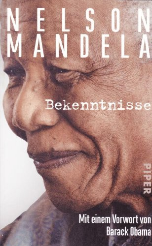 Bekenntnisse: Mit einem Vorwort von Barack Obama