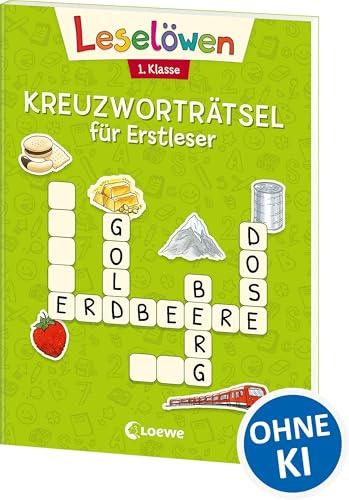 Leselöwen Kreuzworträtsel für Erstleser - 1. Klasse (Hellgrün): Rätselbuch zum Lesenlernen für Kinder ab 6 Jahre (Leselöwen Rätselwelt)