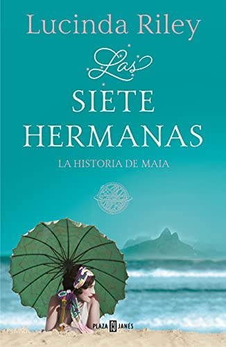 Las siete hermanas (Las Siete Hermanas 1): La historia de Maia (Éxitos)