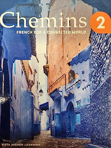 Chemins 2, French For A Connected World, Student Textbook, c. 2023, 9781543362299, 154336229x